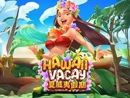 Hawaii Vacay